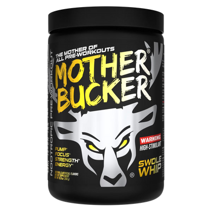 Bucked Up Mother Bucker High -Stim Pre-Workout