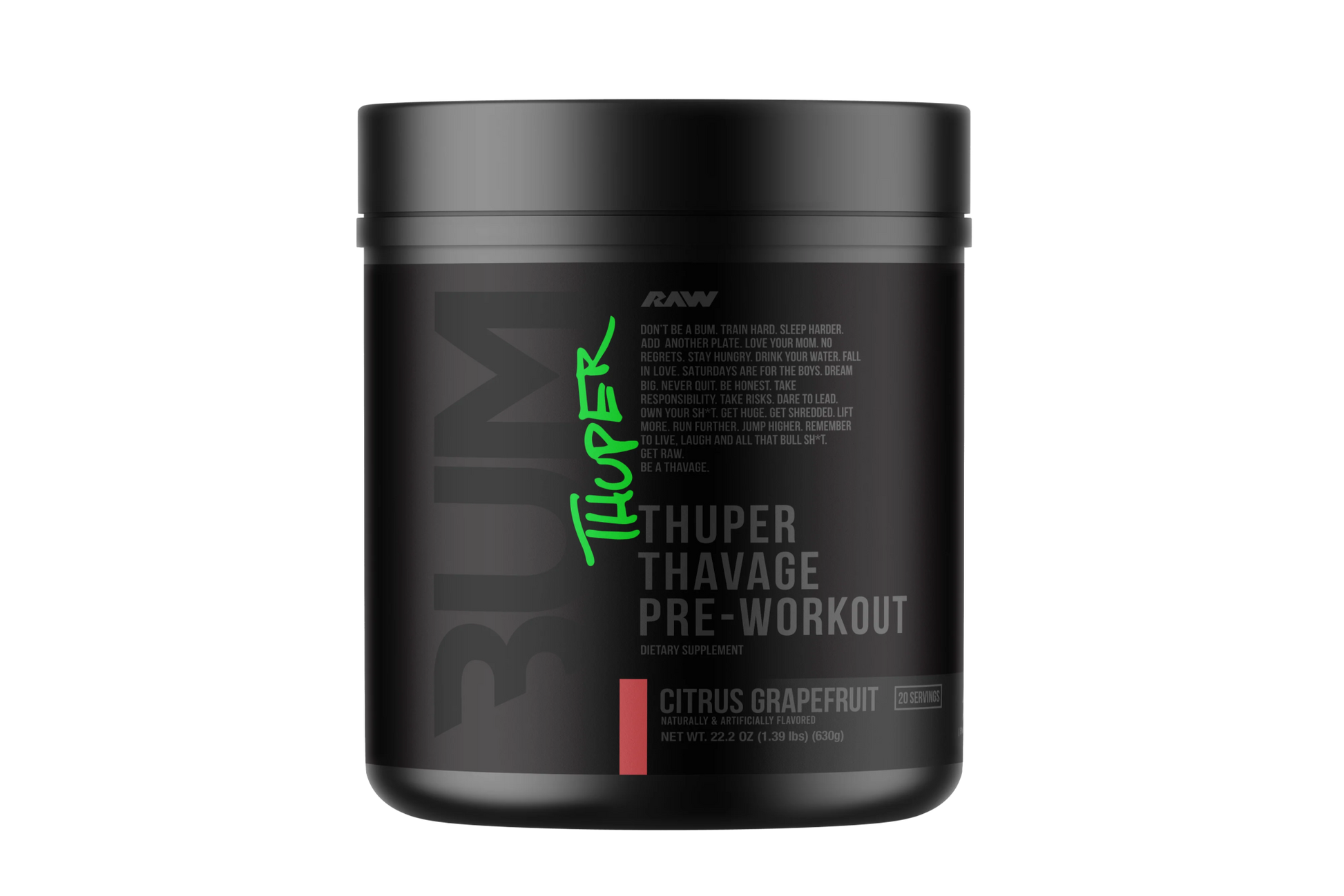Bum Thuper Thavage Pre - Workout - Mann Nutrition